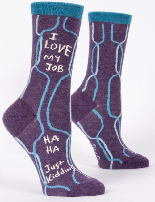 I Love My Job Women's Crew Socks by Blue Q