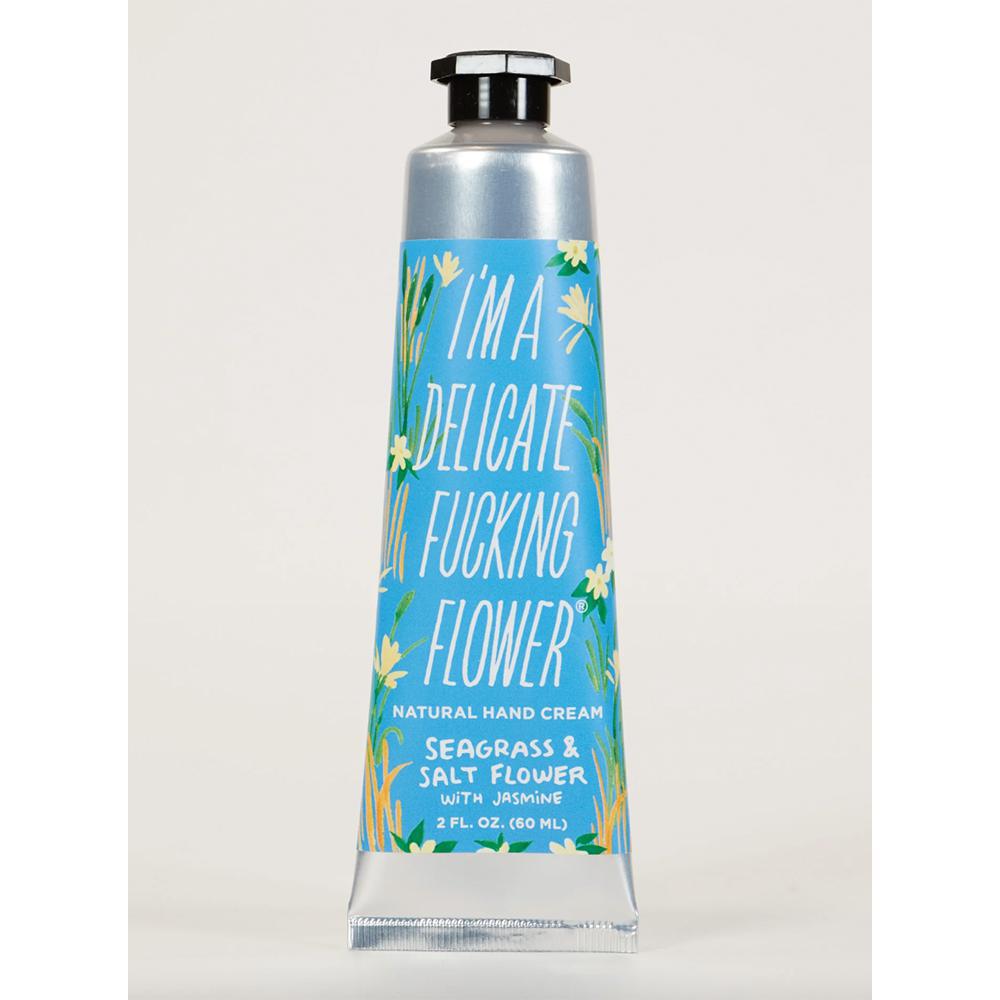 I'm a Delicate Fucking Flower Natural Hand Cream-Sea Grass & Salt Flower With Jasmine