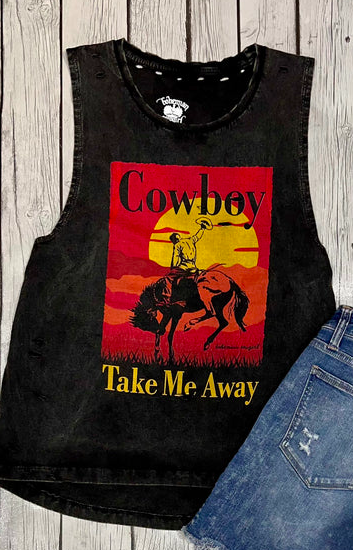 Black Washed Distressed "Cowboy Take Me Away"