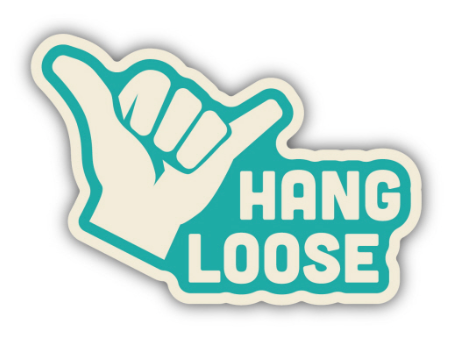 Hang Loose Sticker