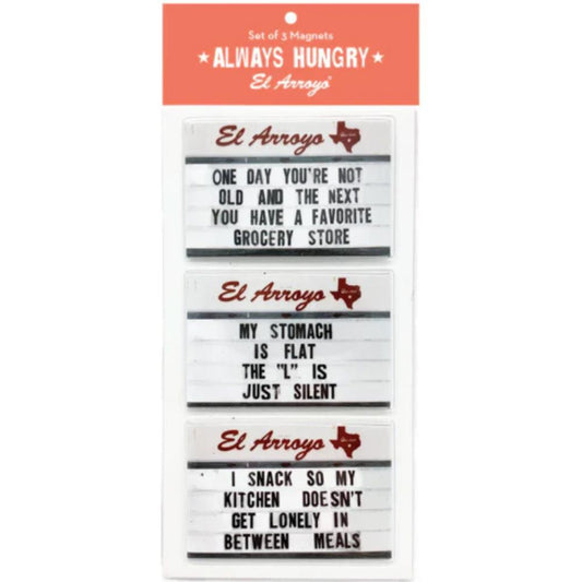 El Arroyo Magnet Set - Always Hungry