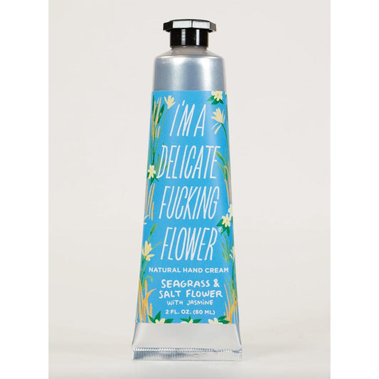 I'm a Delicate Fucking Flower Natural Hand Cream-Sea Grass & Salt Flower With Jasmine