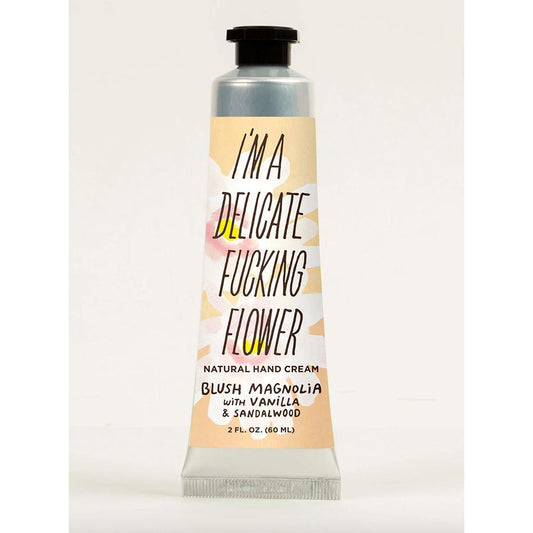 I'm a Delicate Fucking Flower Natural Hand Cream - Blush Magnolia with Vanilla & Sandalwood
