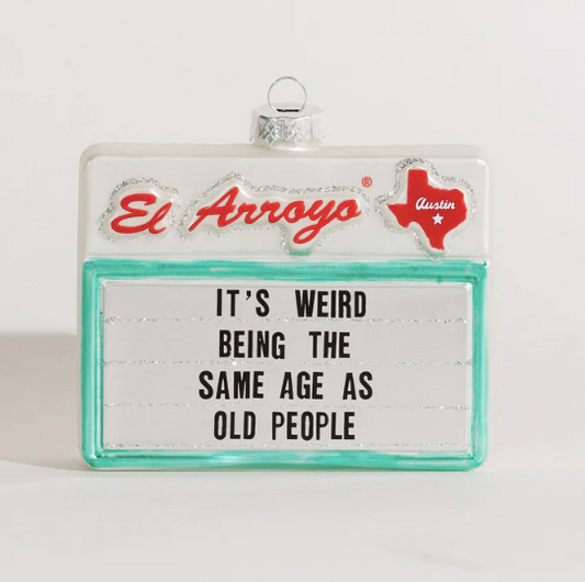 Old People - El Arroyo Ornament
