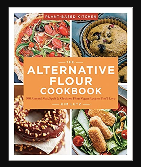 The Alternative Flour Cookbook