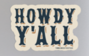 Howdy Y'all Sticker