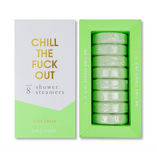 CHILL THE F**K OUT - SHOWER STEAMERS - EUCALYPTUS
