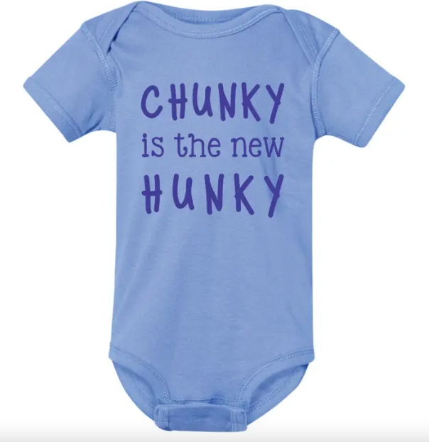 Chunky Is The New Hunky Baby Onesie