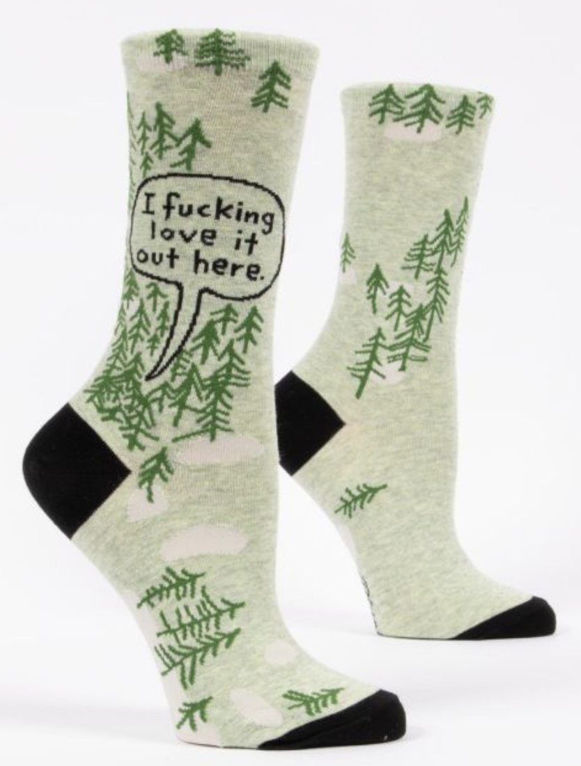 I Fucking Love It Out Here Women's Socks by Blue Q