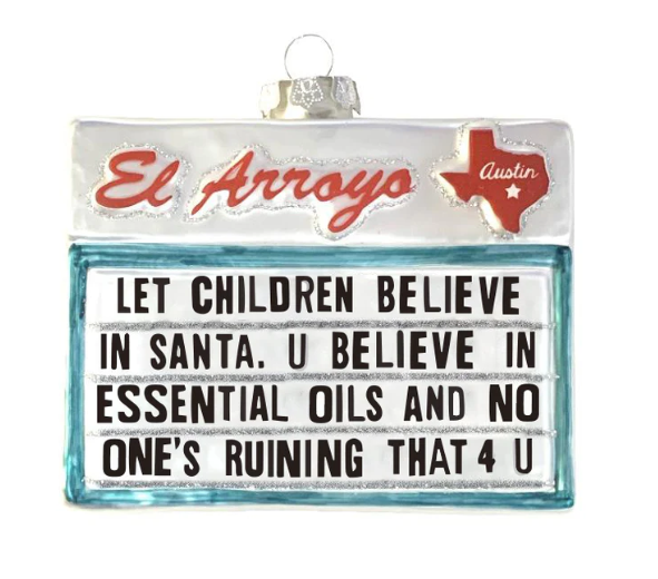 Believe In Santa - El Arroyo