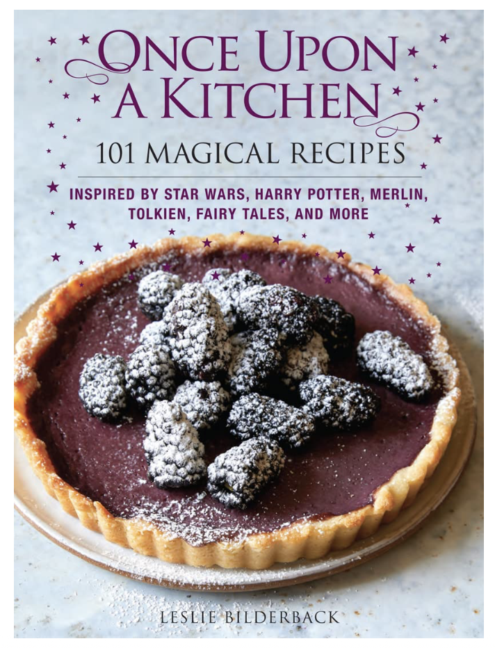 Once Upon A Kitchen: 101 Magical Recipes