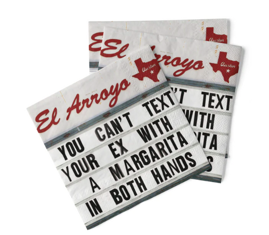 El Arroyo Cocktail Napkin (20 Pack) - Cant Text Your EX