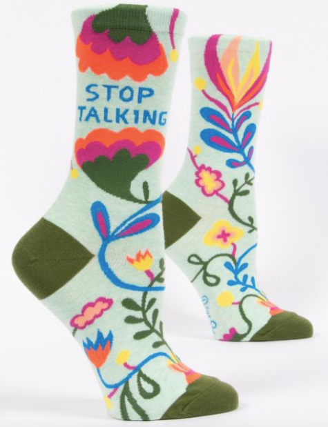 Stop Talking Women's Socks by Blue Q